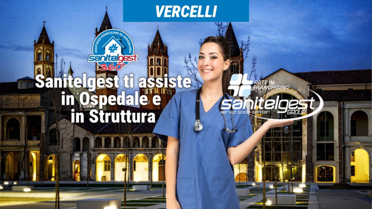 Sanitelgest Agenzia Di Vercelli Assiste Il Tuo Caro In Ospedale E O In