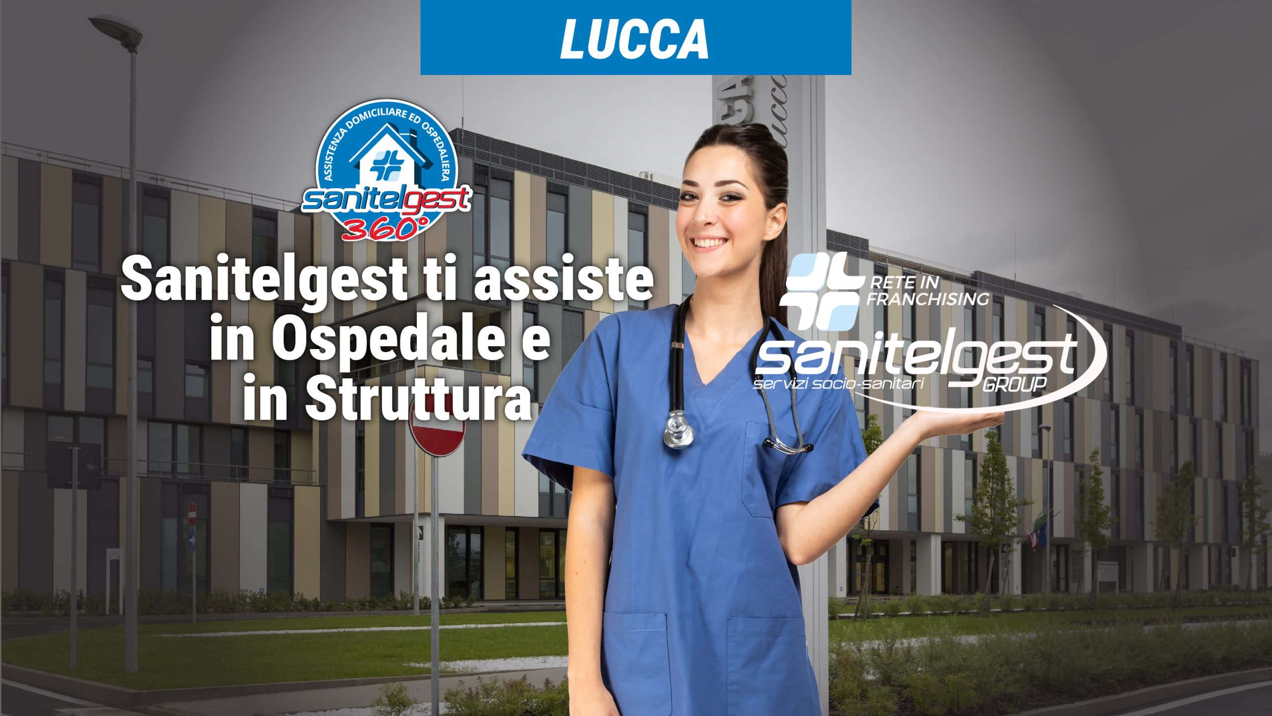 Sanitelgest Agenzia di Lucca (LU) Assiste il tuo caro in ospedale e/o in struttura