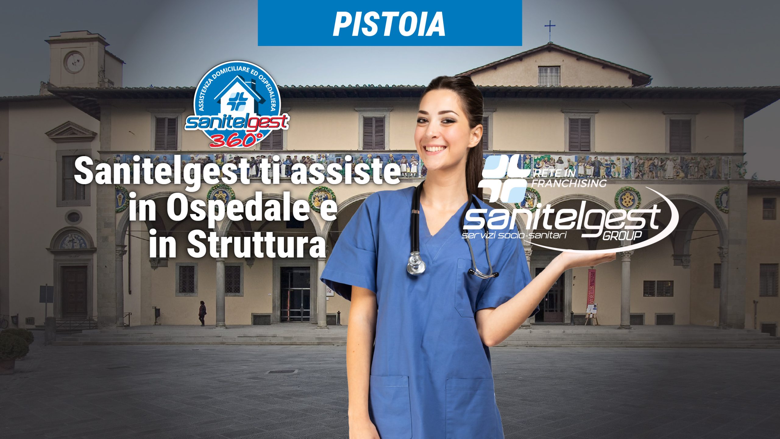 Sanitelgest Agenzia di Pistoia (PT) Assiste il tuo caro in ospedale e/o in struttura