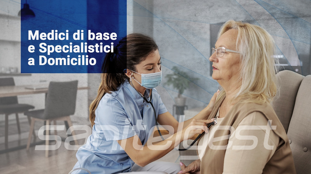 MEDICI DI BASE E SPECIALISTI AL DOMICILIO